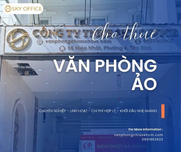 Cho thuê văn phòng ảo Sky Office – Tối ưu chi phí, tối đa tiện ích